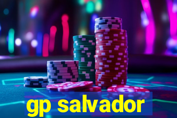 gp salvador
